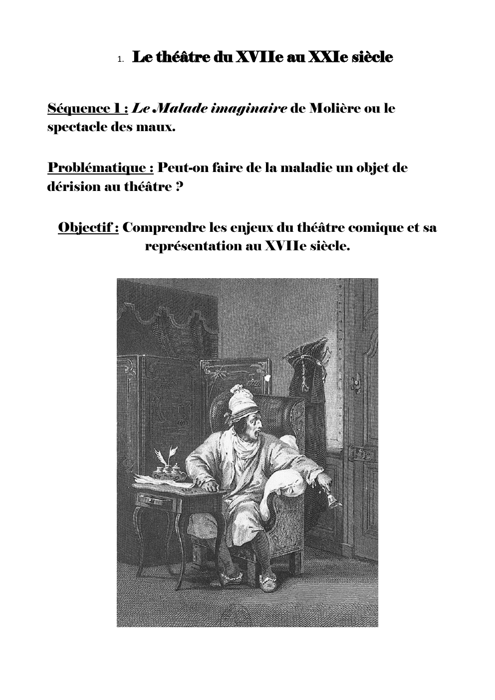 Prévisualisation du document Séquence Le Malade imaginaire:  : Peut-on faire de la maladie un objet de dérision au théâtre ?