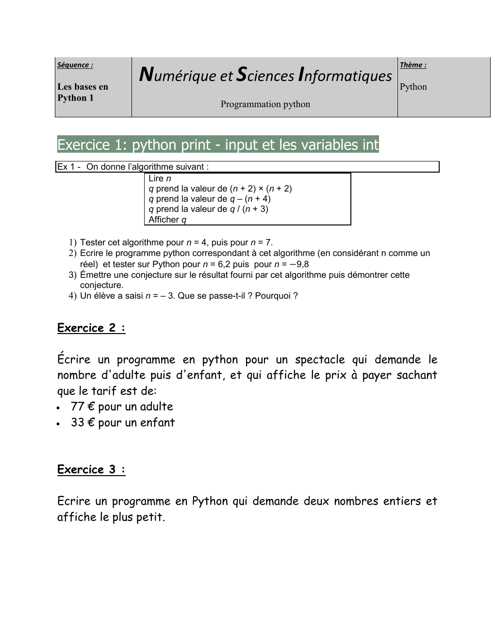 Prévisualisation du document Séquence :  Les bases en Python 1  Numérique et Sciences Informatiques