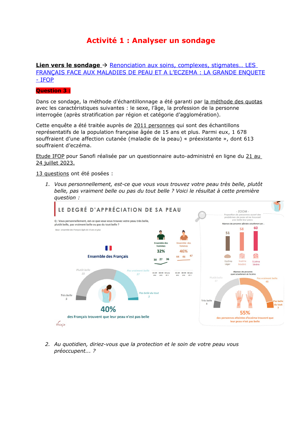 Prévisualisation du document Ses: Activité 1 : Analyser un sondage