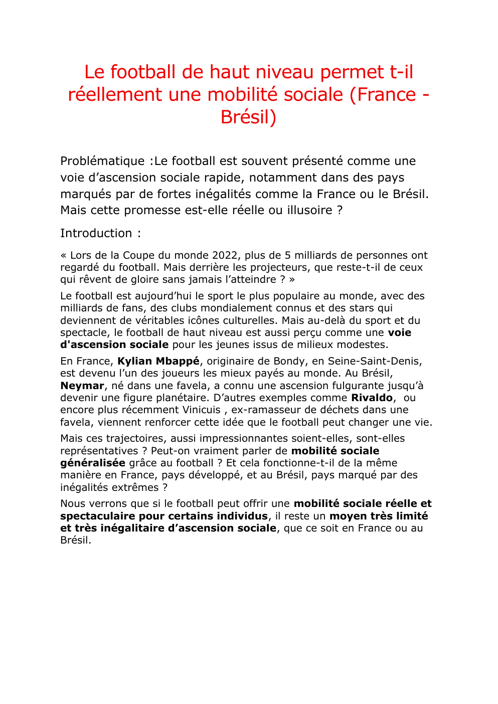Prévisualisation du document ses grand oral Le football de haut niveau permet t-il réellement une mobilité sociale (France Brésil)