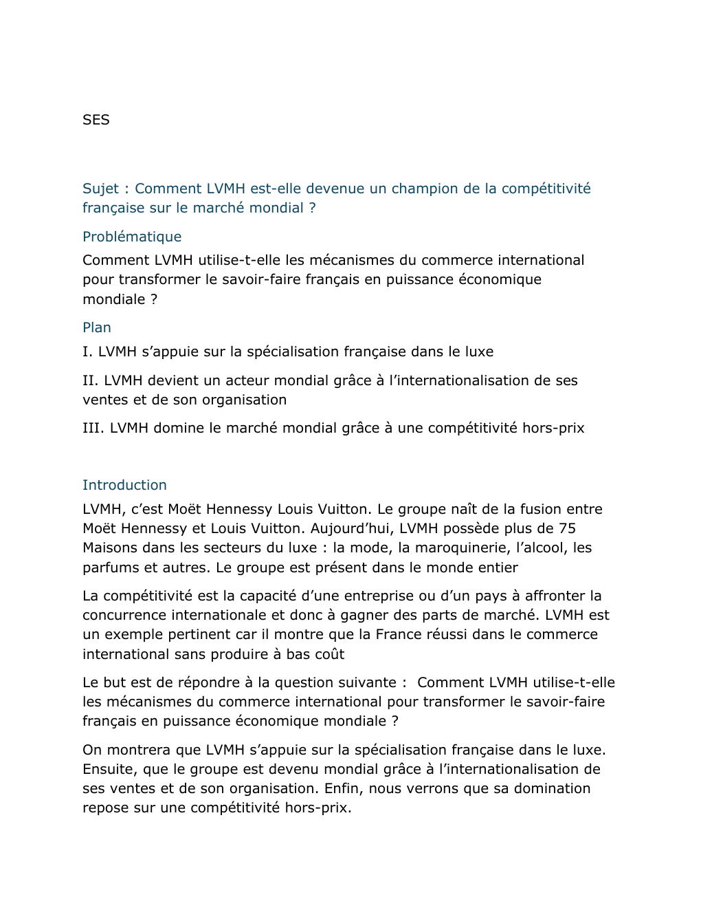 Prévisualisation du document SES  Sujet : Comment LVMH est-elle devenue un champion de la compétitivité française sur le marché mondial ?