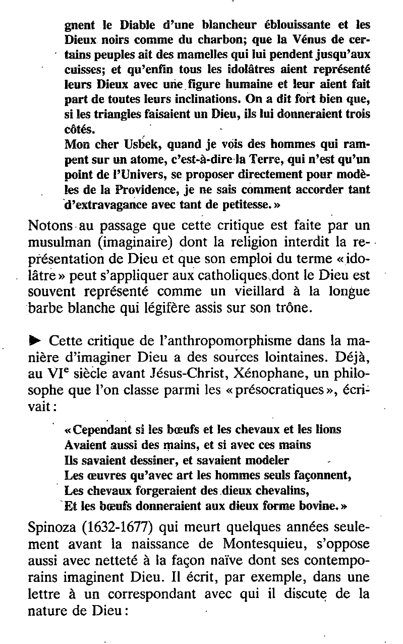 Prévisualisation du document Si les triangles faisaient un Dieu, ils lui donneraient trois côtés. Lettres persanes (1721) Montesquieu, Charles de Secondat, baron de. Commentez cette citation.