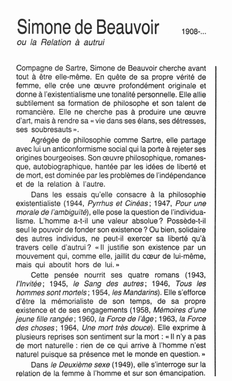 Prévisualisation du document Simone de Beauvoir

1908-...

ou la Relation à autrui
Compagne de Sartre, Simone de Beauvoir cherche avant
tout à être...