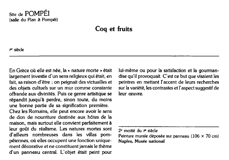 Prévisualisation du document Site de POMPÉI (salle du Plan à Pompéi):Coq et fruits.
