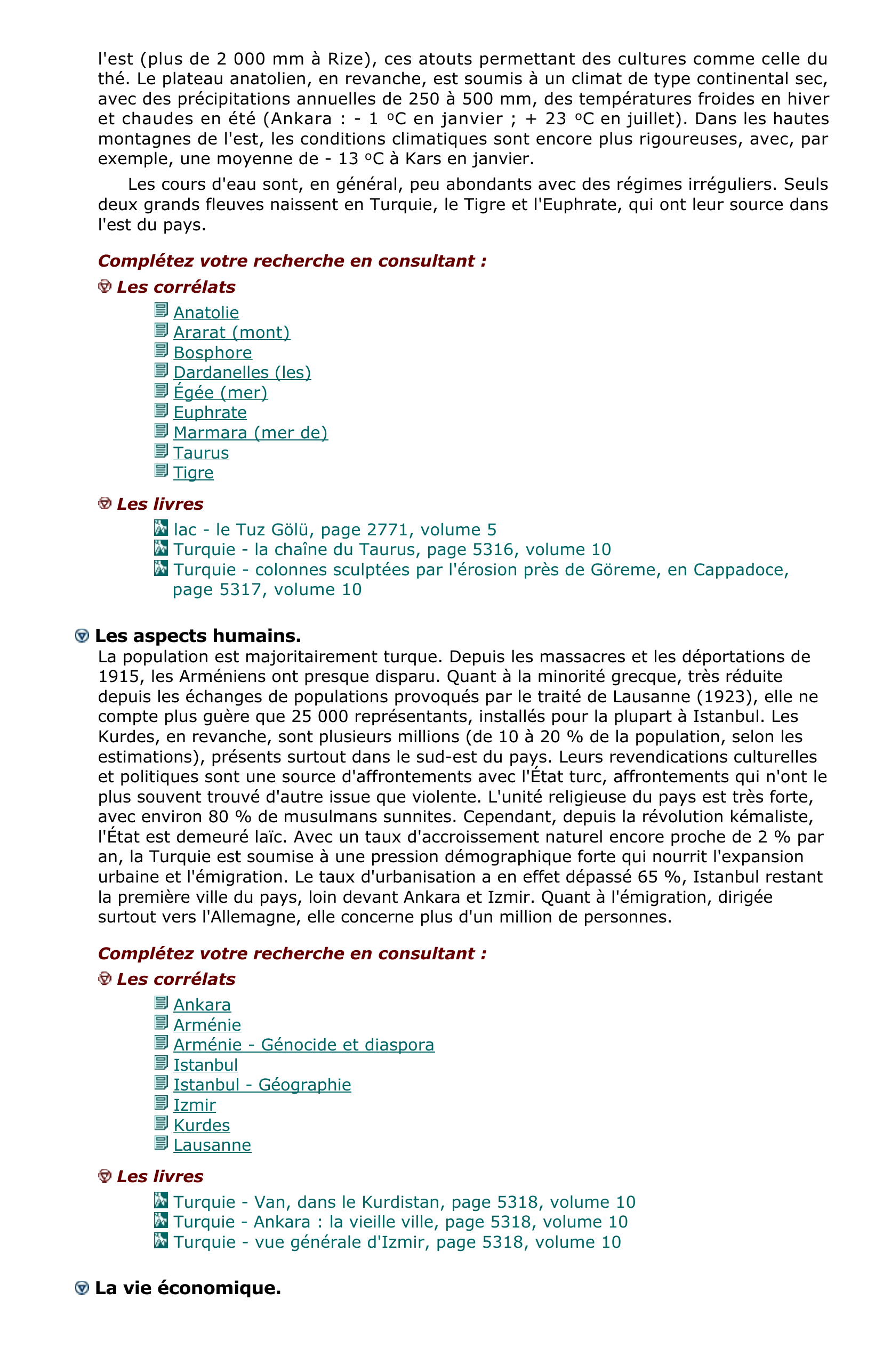 Prévisualisation du document Située à la jonction des Balkans et du Moyen-Orient, entre
chrétienté et isl?m, la Turquie contrôle les détroits, de grande
importance stratégique, donnant accès à la mer Noire.