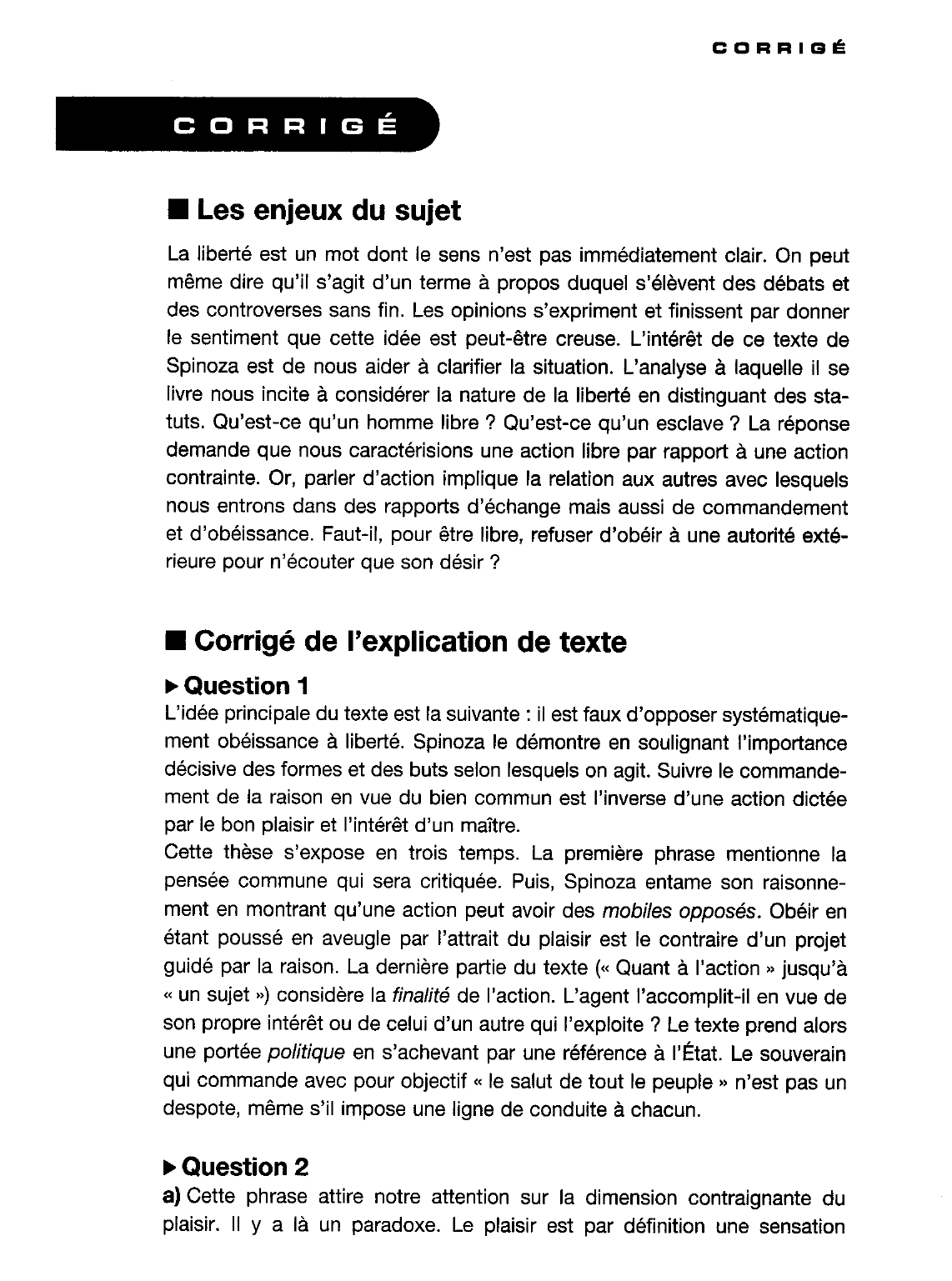 Prévisualisation du document Spinoza: « la liberté n’est qu’à celui qui de son entier consentement vit sous la seule conduite de la Raison ».