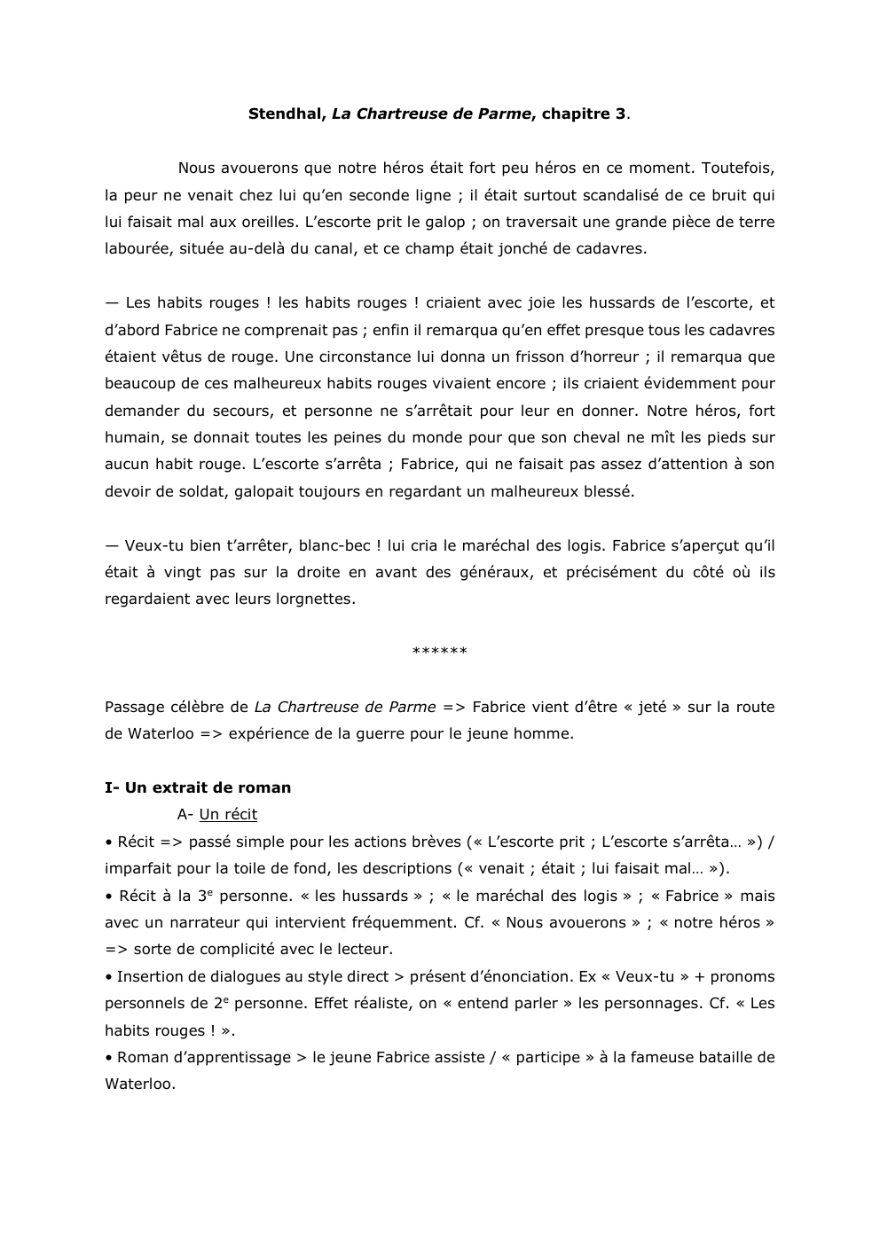 Prévisualisation du document Stendhal, La Chartreuse de Parme, chapitre 3.
Nous avouerons que notre héros était fort peu héros en ce moment. Toutefois,...