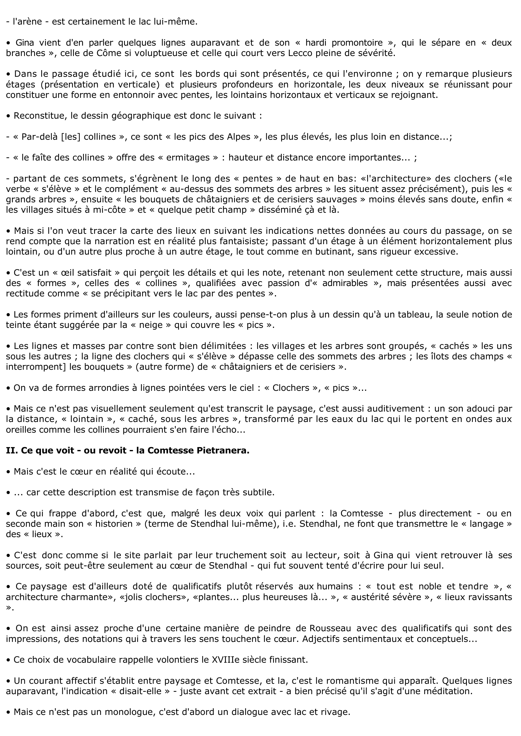 Prévisualisation du document STENDHAL, La chartreuse de Parme. Vous ferez de ce texte un commentaire composé, que vous organiserez de façon à mettre en lumière l'intérêt qu'il vous inspire. Vous pourriez, par exemple, étudier comment Stendhal confère à cette page descriptive l'unité et la résonance d'une médiation poétique.