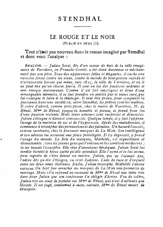 Prévisualisation du document STENDHAL
LE ROUGE ET LE NOIR
(PUBt.It EN 1830) (I).

Tout n'était pas nouveau dans le roman imaginé par Stendhal...