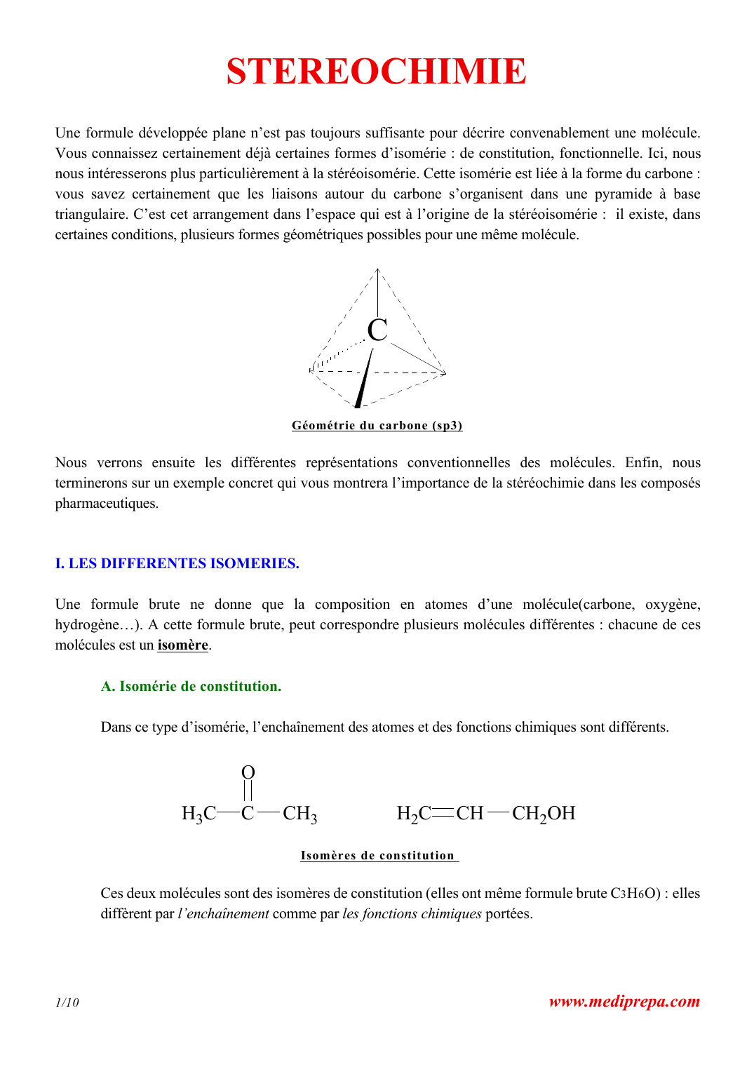 Prévisualisation du document STEREOCHIMIEUne formule développée plane n'est pas toujours suffisante pour décrire convenablement une molécule.