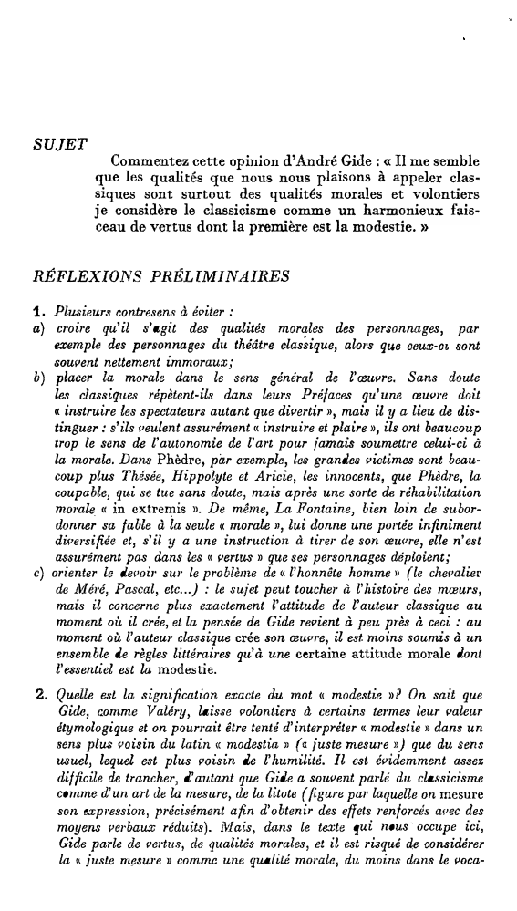 Prévisualisation du document SUJET

Commentez cette opinion d'André Gide:« II me semble
que les qualitôs que nous nous plaisons à appeler clas­
siques...