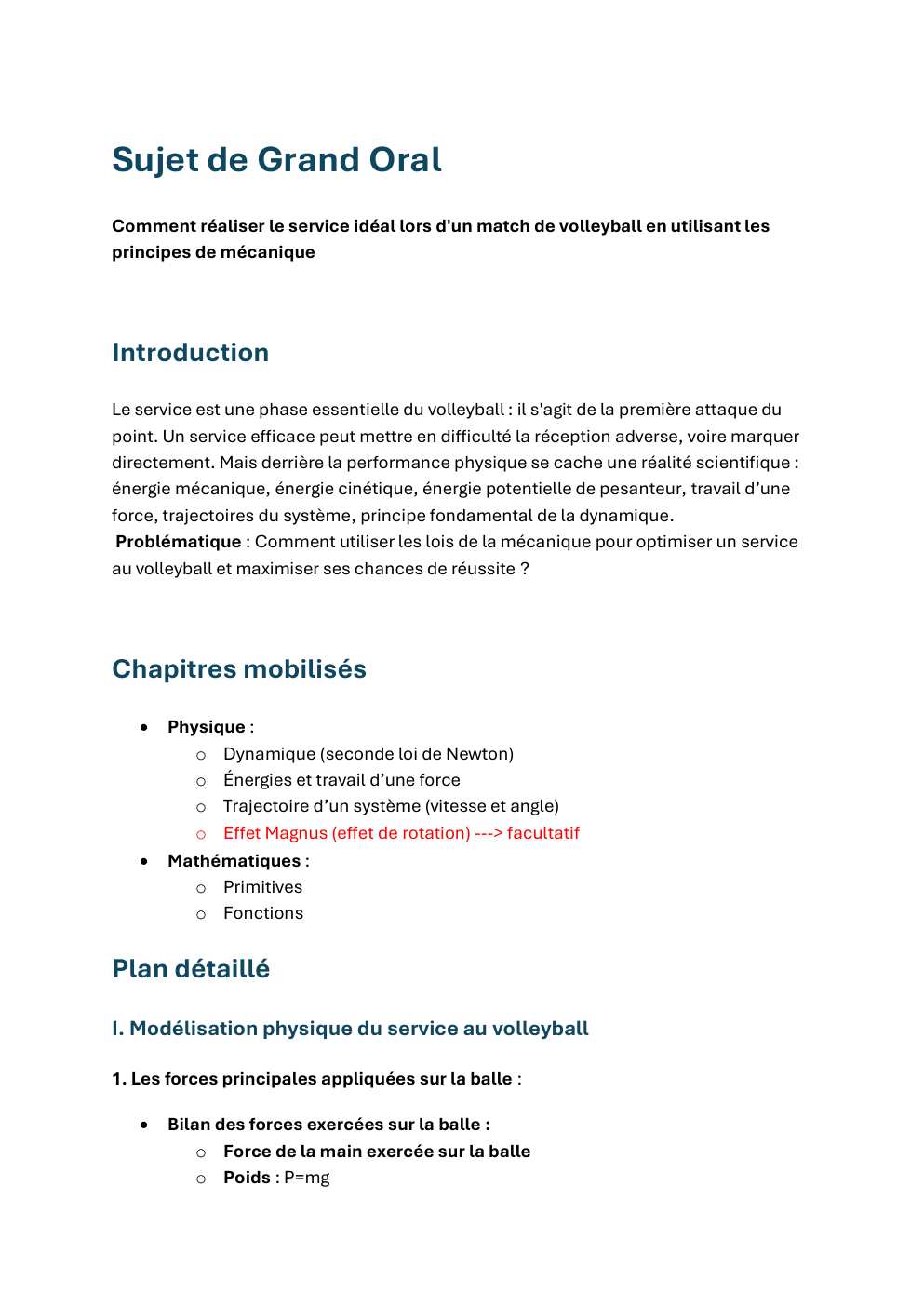 Prévisualisation du document sujet grand oral Sujet de Grand Oral Comment réaliser le service idéal lors d'un match de volleyball en utilisant les principes de mécanique