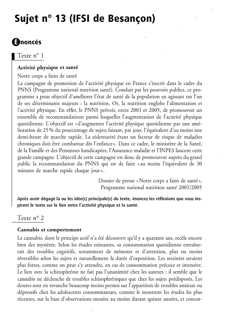 Prévisualisation du document Sujet n ° 13 (IFSI de Besançon)
{}noncés
Texte n ° 1
Activité physique et santé
Notre corps a faim...