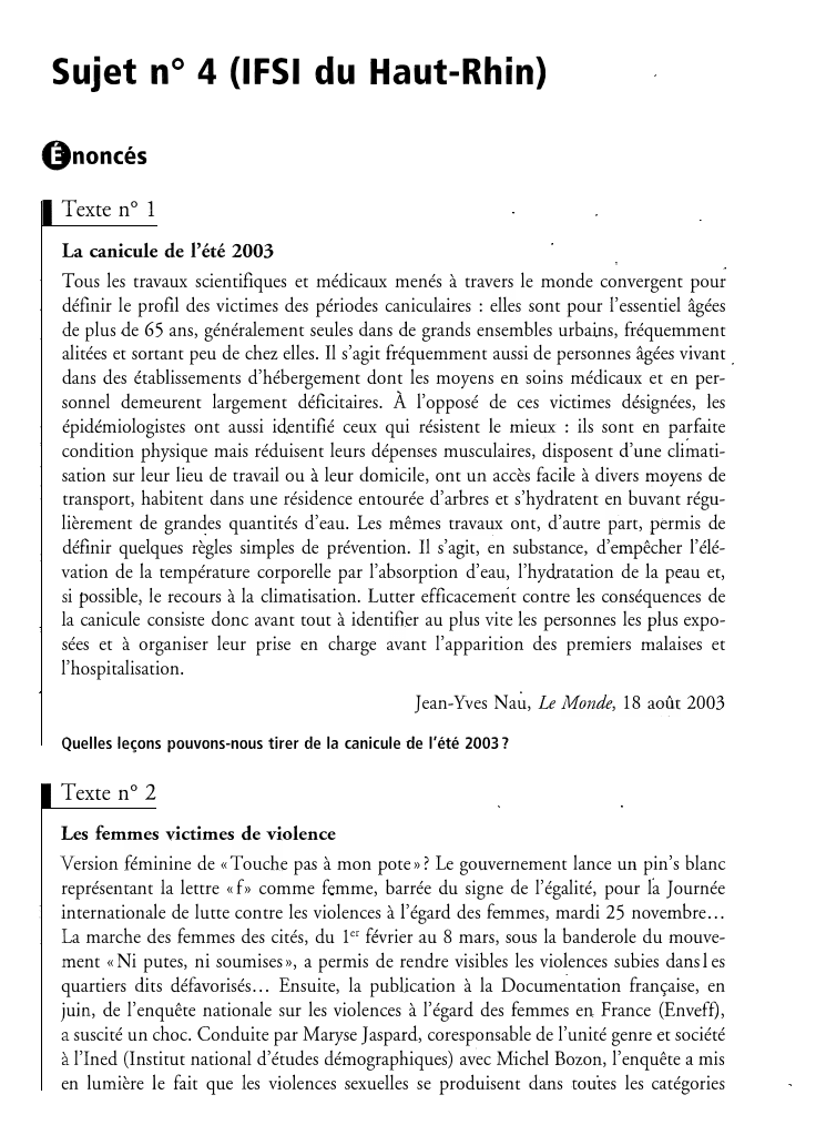 Prévisualisation du document Sujet n ° 4 (IFSI du Haut-Rhin)
@noncés
Texte n ° 1
La canicule de l'été 2003
Tous les travaux...