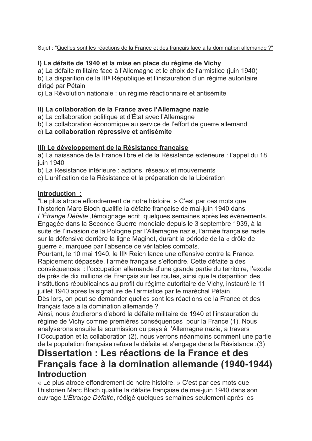 Prévisualisation du document Sujet : "Quelles sont les réactions de la France et des français face a la domination allemande ?"