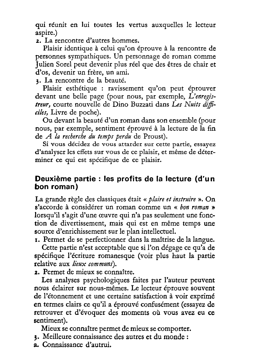 Prévisualisation du document Sujet : Quels plaisirs et quels profits pensez-vous qu'on puisse tirer de la lecture d'un bon roman?