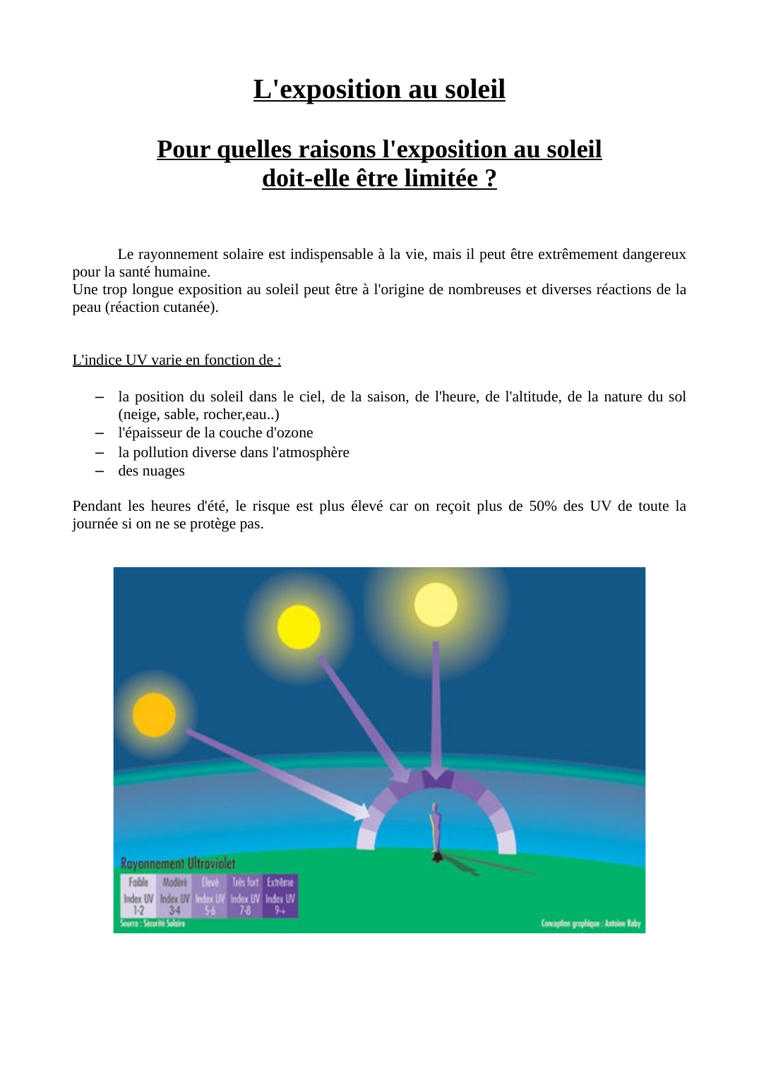 Prévisualisation du document SVT:  L'exposition au soleil    Pour quelles raisons l'exposition au soleil    doit-elle être limitée ?