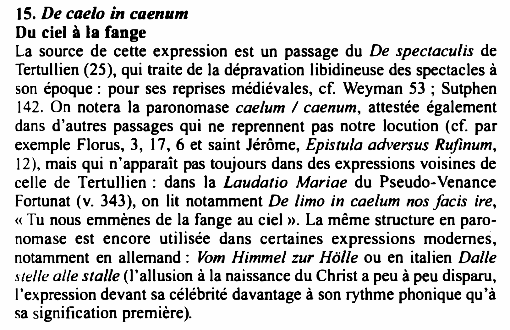 Prévisualisation du document t 5. De caelo in caenum
Du ciel à la fange
La source de cette expression est un passage du...