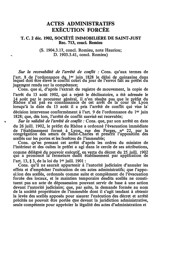 Prévisualisation du document T. C. 2 déc. 1902, SOCIÉTÉ IMMOBILIÈRE DE SAINT-JUST Rec. 713, concl. Romieu