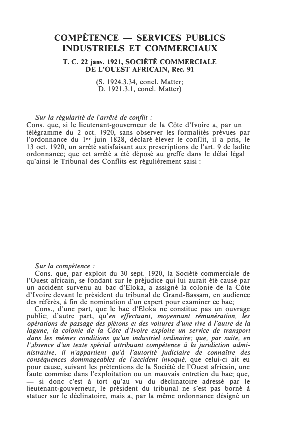Prévisualisation du document T. C. 22 janv. 1921, SOCIÉTÉ COMMERCIALE DE L'OUEST AFRICAIN, Rec. 91
