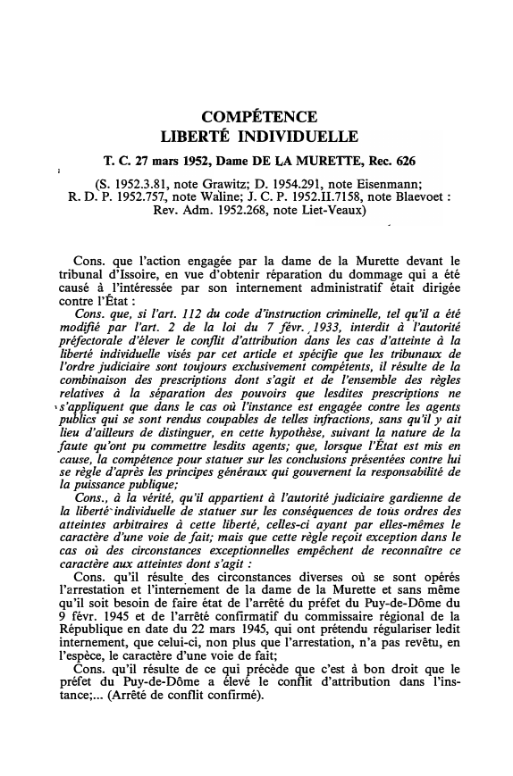 Prévisualisation du document T. C. 27 mars 1952, Dame DE LA MURETTE, Rec. 626