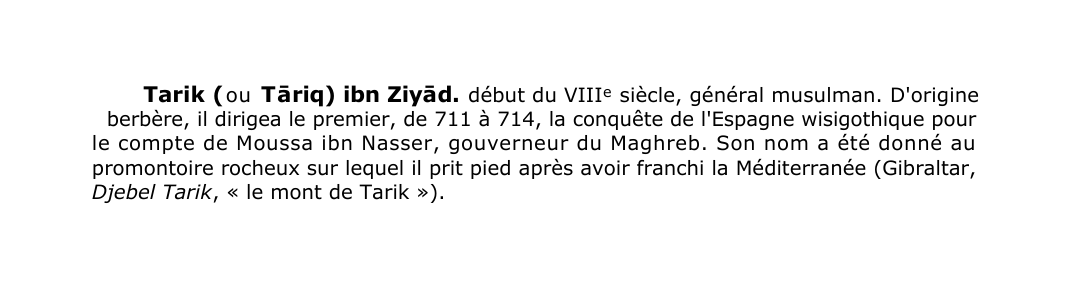 Prévisualisation du document Tarik ( ou T ?riq) ibn Ziy?d.