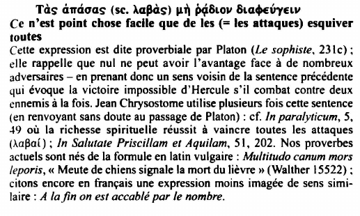 Prévisualisation du document Tàs cimiaas (se. ~apàs) 1111 ~8Lov 8La~u-yELV
Ce n'est point chose facile que de les (= les attaques) esquiver

toutes...