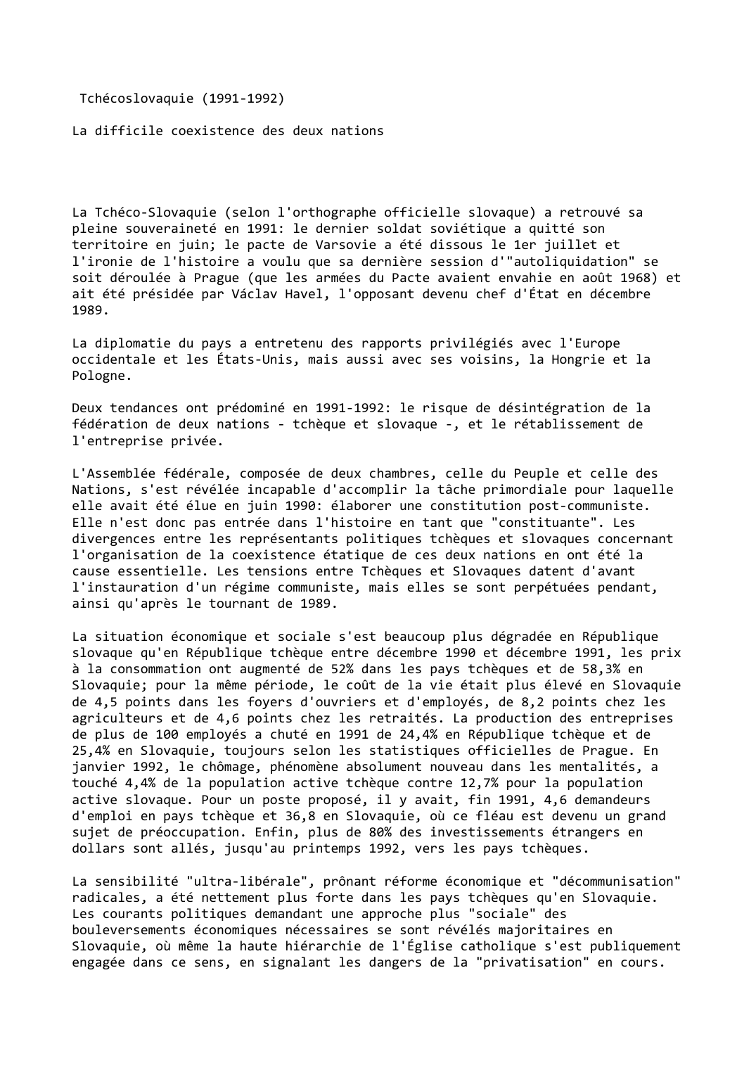 Prévisualisation du document Tchécoslovaquie (1991-1992)

La difficile coexistence des deux nations