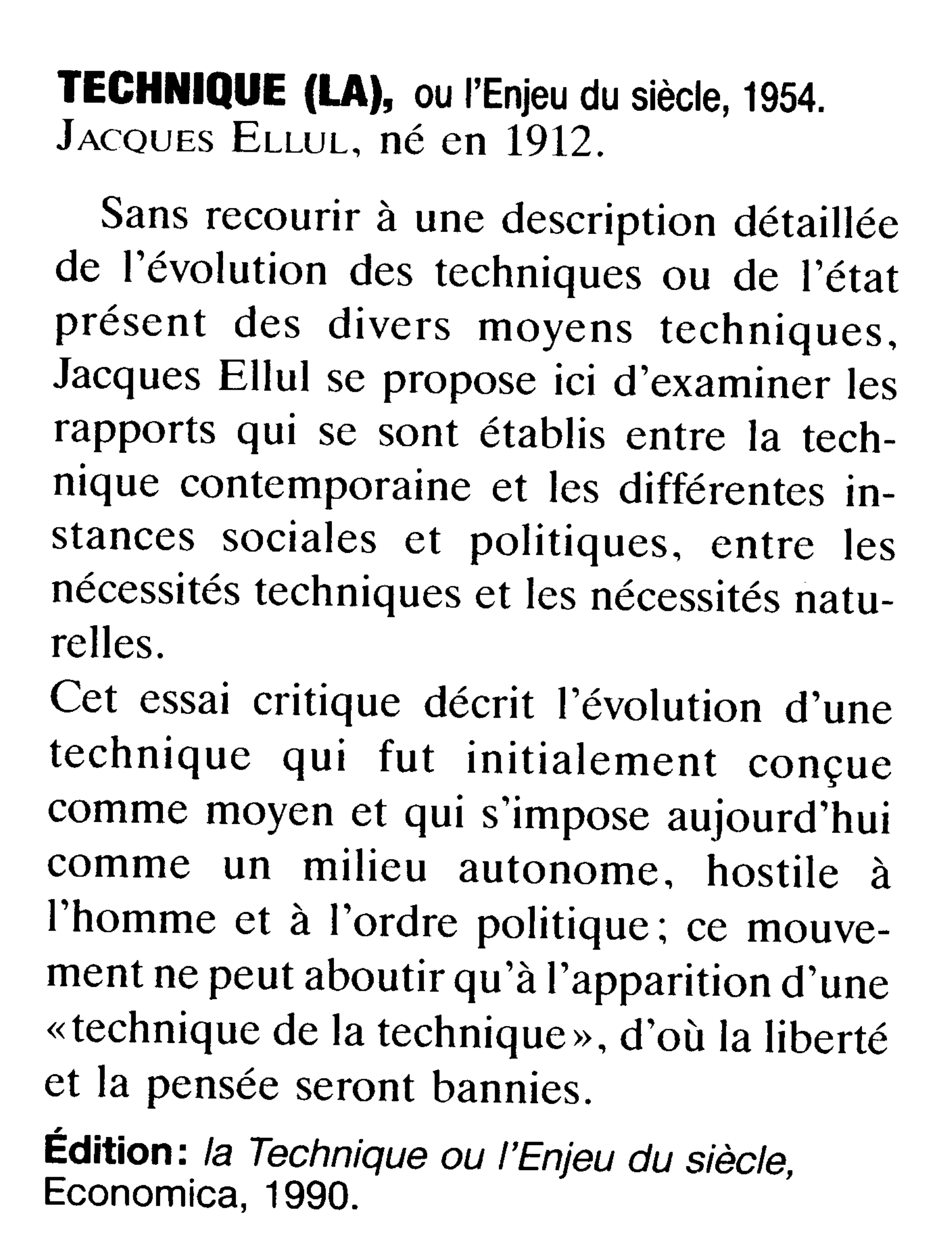 Prévisualisation du document TECHNIQUE (LA), ou l’Enjeu du siècle, 1954.    Jacques Ellul