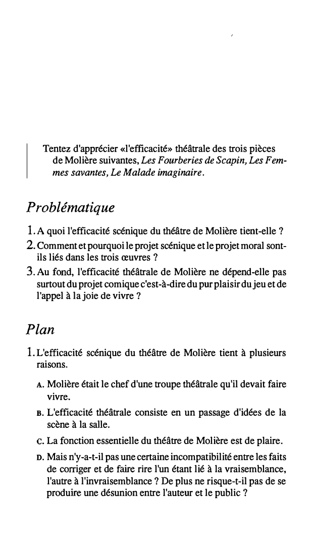 Prévisualisation du document Tentez d'apprécier «l'efficacité» théâtrale des trois pièces de Molière suivantes, Les Fourberies de Scapin, Les Femmes savantes, Le Malade imaginaire.