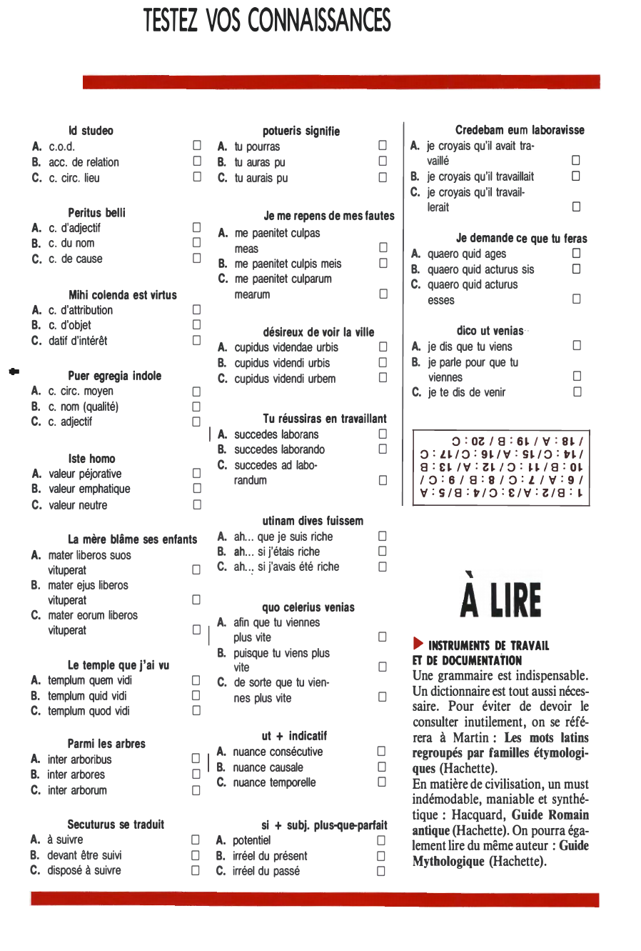 Prévisualisation du document TESTEZ VOS CONNAISSANCES
Id studeo

A. c.o.d.

B. ace. de relation

C. c. circ. lieu

•

D
D
D

Peritus...