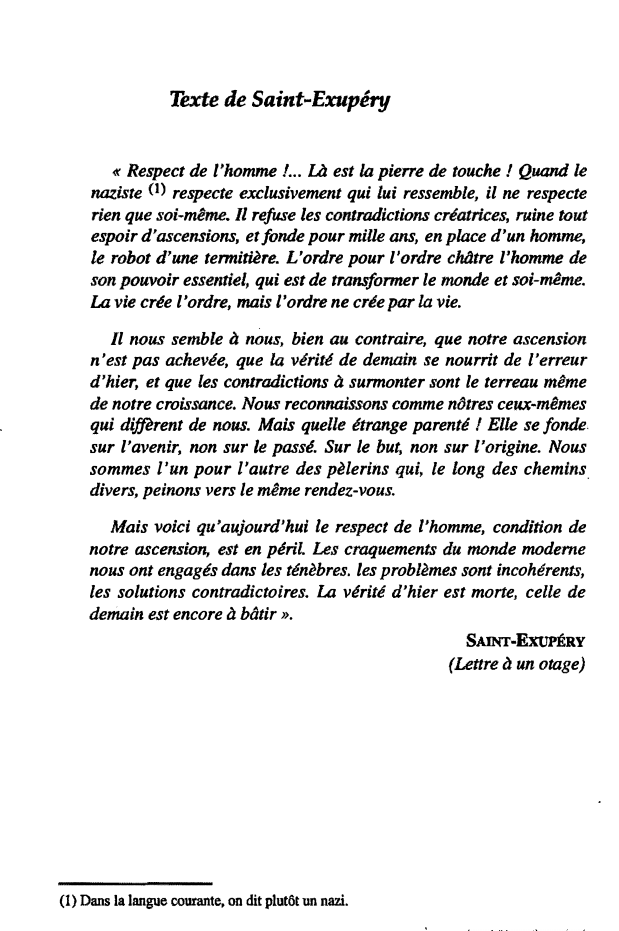 Prévisualisation du document Texte de Saint-Exupéry: Respect de l'homme !... (Lettre à un otage)