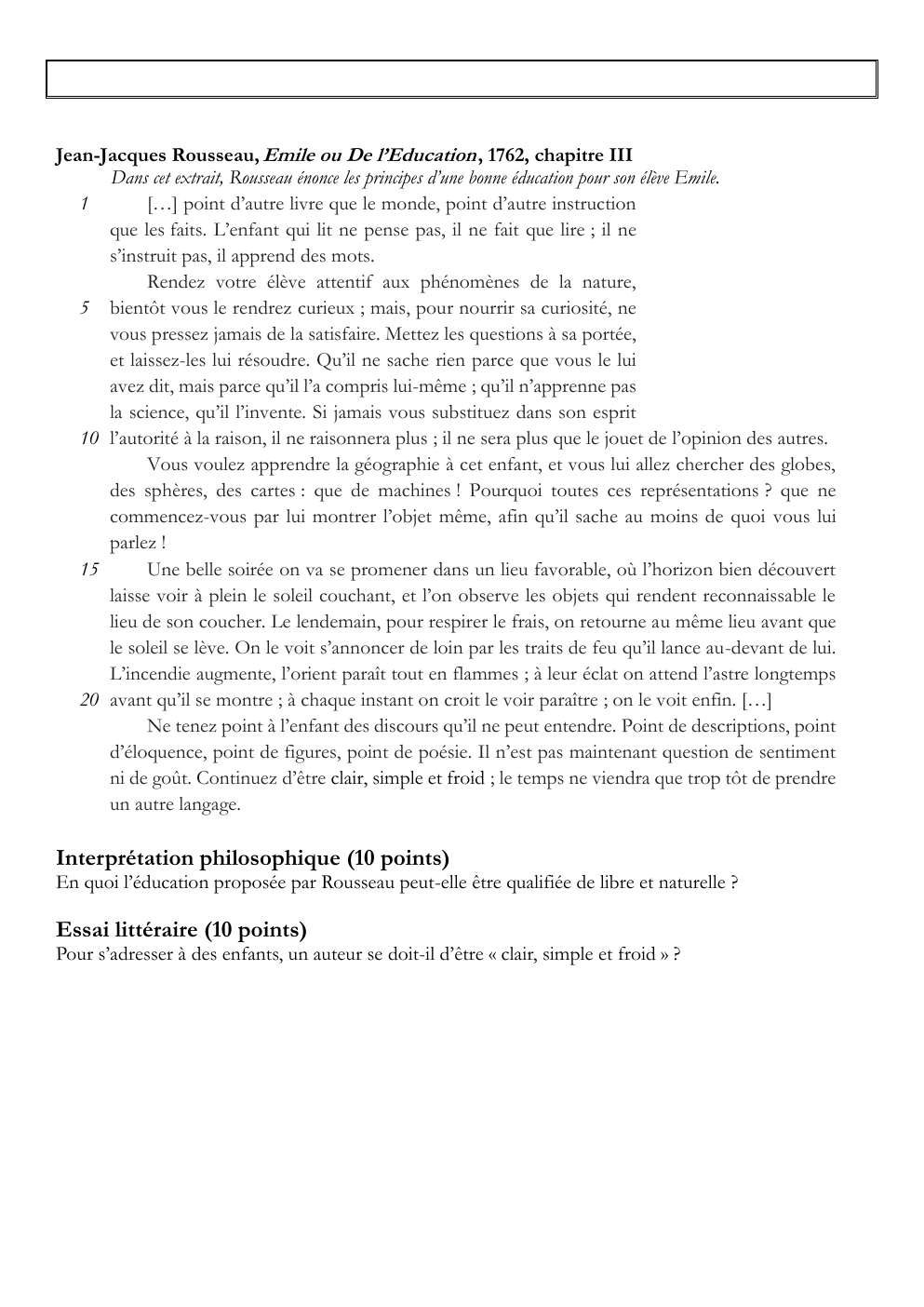 Prévisualisation du document TEXTE D’ETUDE : Jean-Jacques Rousseau, Emile ou De l’Education, 1762, chapitre III