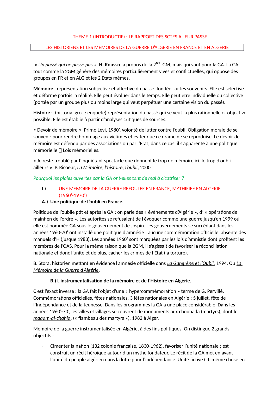 Prévisualisation du document THEME 1 (INTRODUCTIF) : LE RAPPORT DES SCTES A LEUR PASSELES HISTORIENS ET LES MEMOIRES DE LA GUERRE D’ALGERIE EN FRANCE ET EN ALGERIE « Un passé qui ne passe pas ».