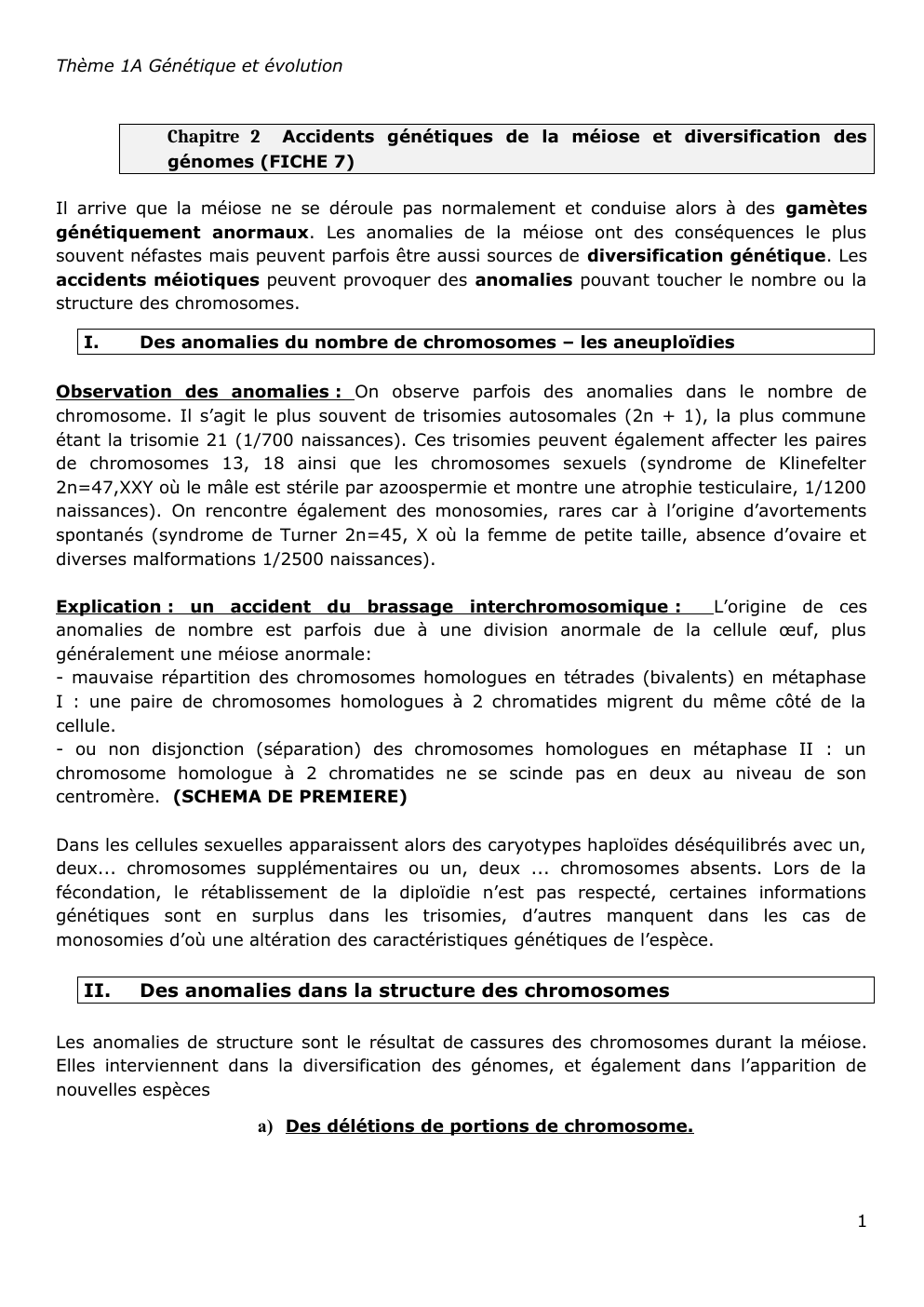 Prévisualisation du document Thème 1A Génétique et évolution  Chapitre 2  Accidents génétiques de la méiose et diversification des génomes (FICHE 7)