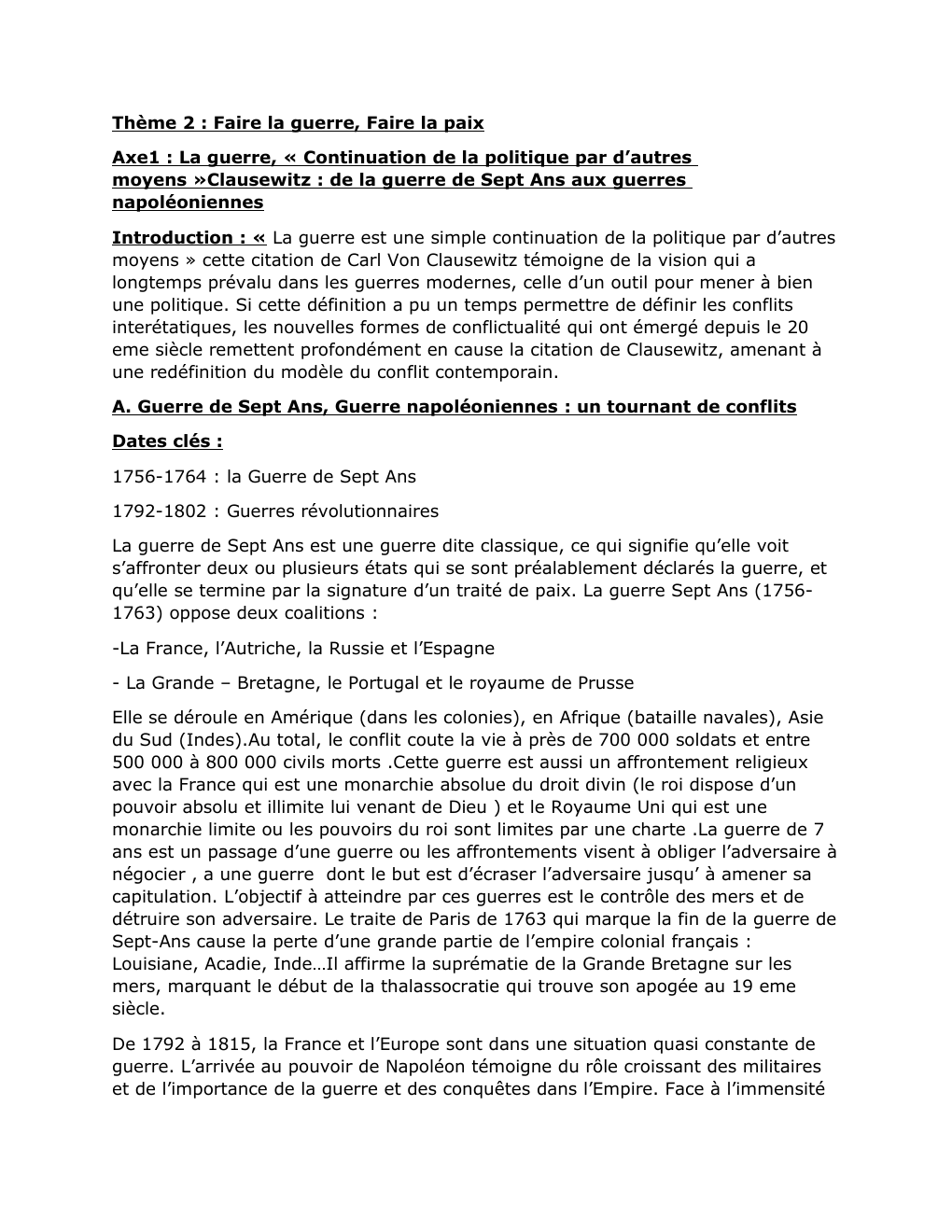 Prévisualisation du document Thème 2 : Faire la guerre, Faire la paix Axe1 : La guerre, « Continuation de la politique par d’autres moyens »Clausewitz : de la guerre de Sept Ans aux guerres napoléoniennes