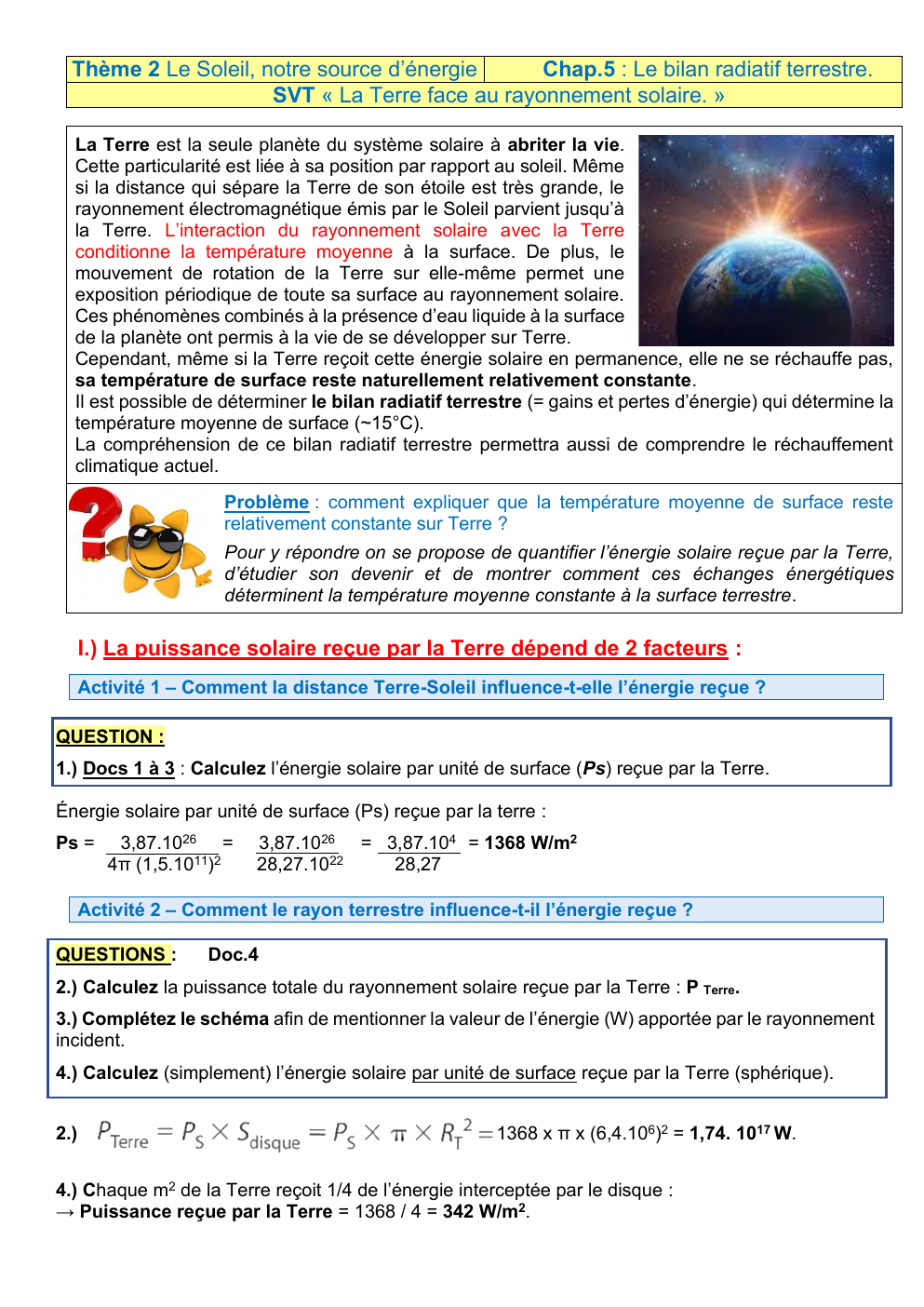 Prévisualisation du document Thème 2 Le Soleil, notre source d’énergie Chap.5 : Le bilan radiatif terrestre.