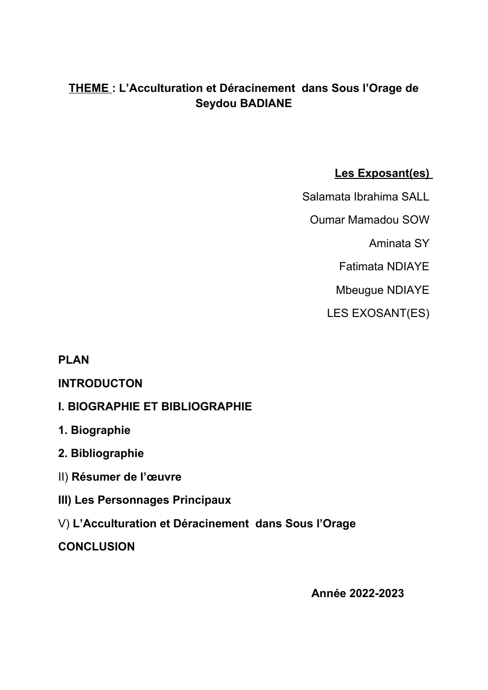 Prévisualisation du document THEME : L’Acculturation et Déracinement dans Sous l’Orage de Seydou BADIANE