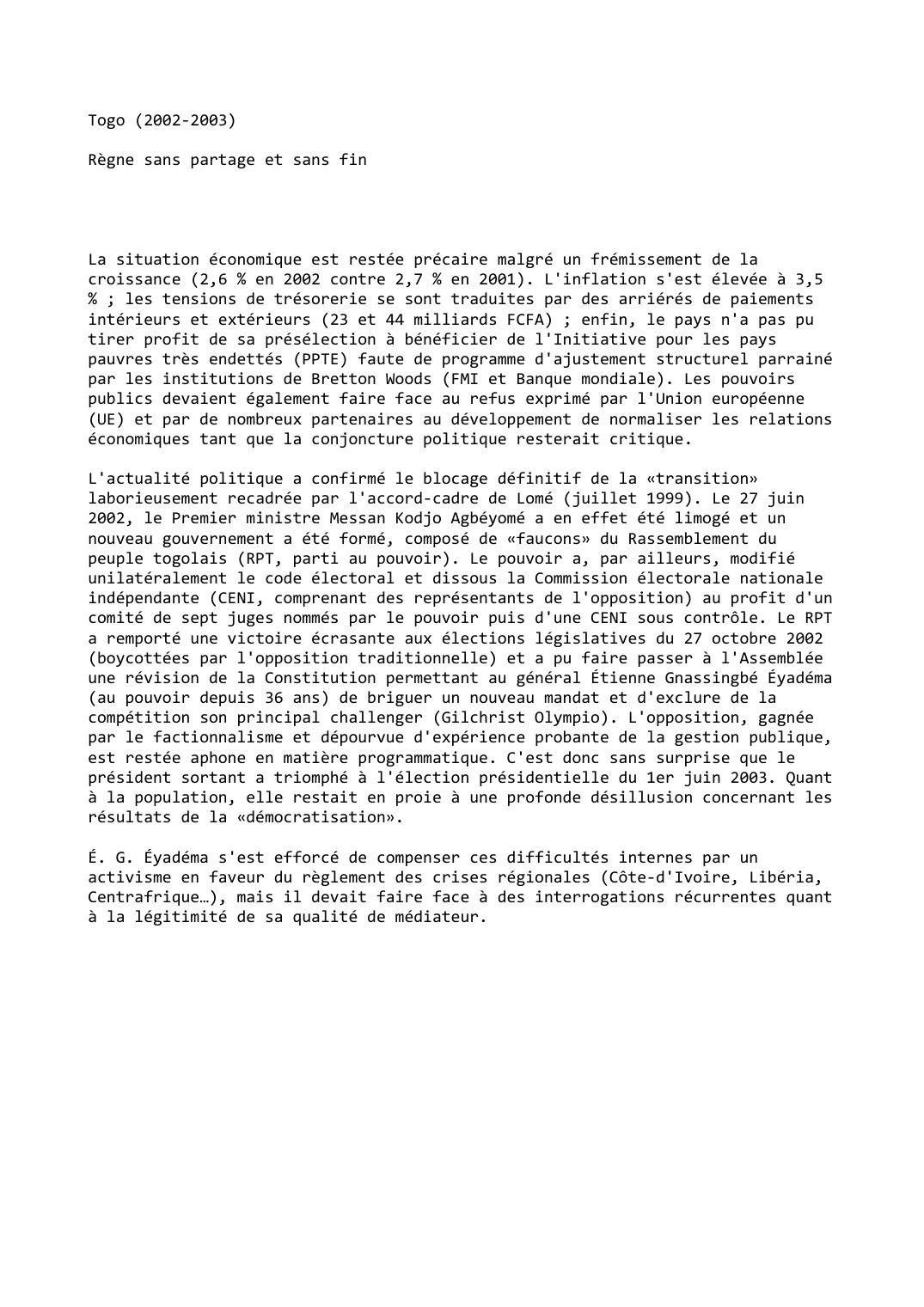 Prévisualisation du document Togo (2002-2003)

Règne sans partage et sans fin