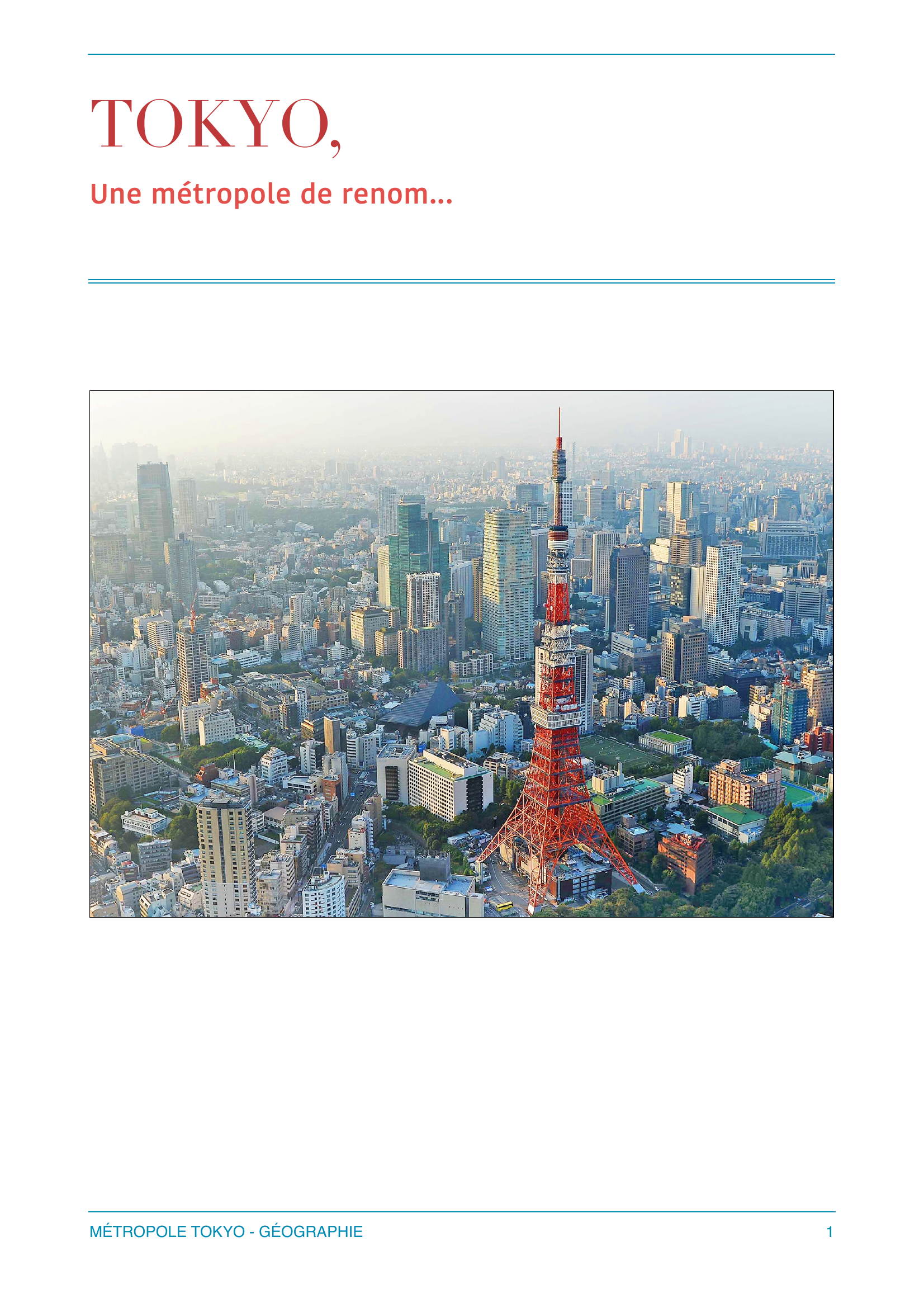Prévisualisation du document tokyo, une métropole de renom
