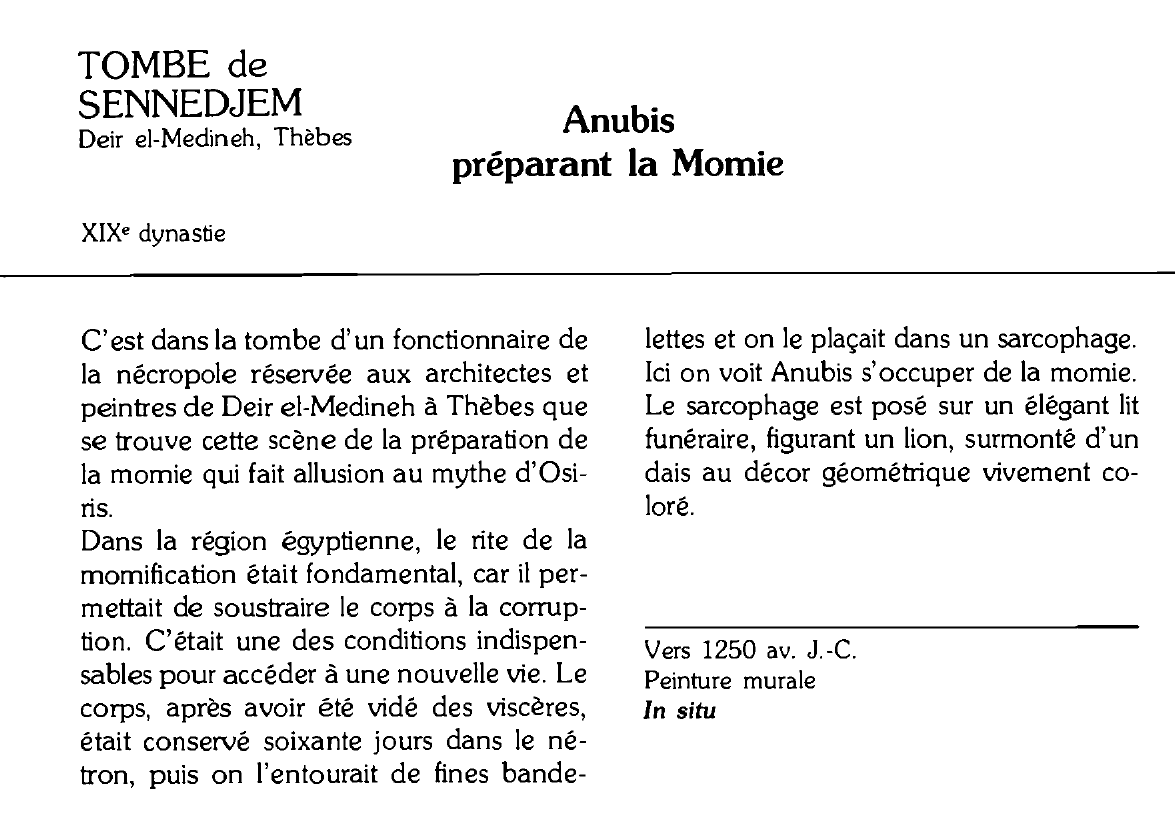 Prévisualisation du document TOMBE de SENNEDJEM Deir el-Medineh, Thèbes Anubis préparant la Momie
