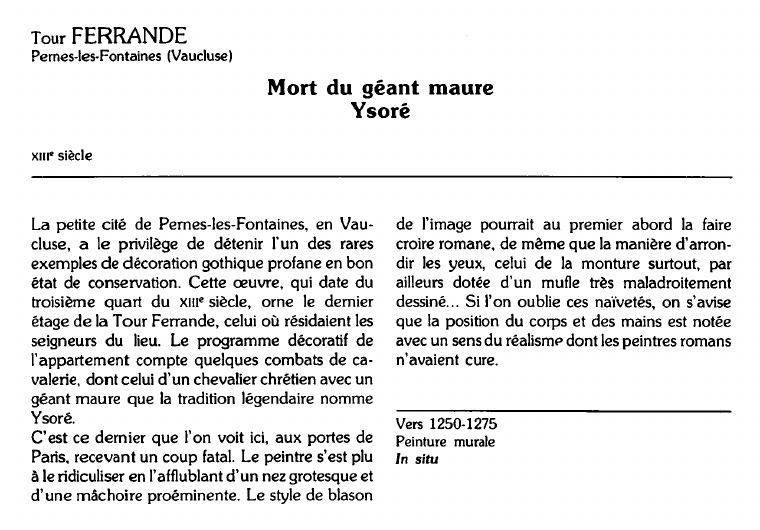 Prévisualisation du document Tour FERRANDEPernes-les-Fontaines (Vaucluse):Mort du géant maureYsoré.