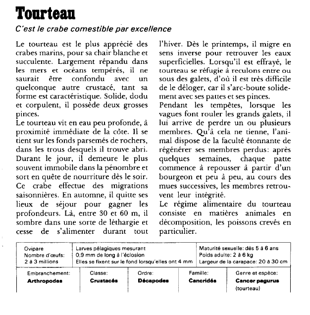 Prévisualisation du document Tourteau:C'est le crabe comestible par excellence.
