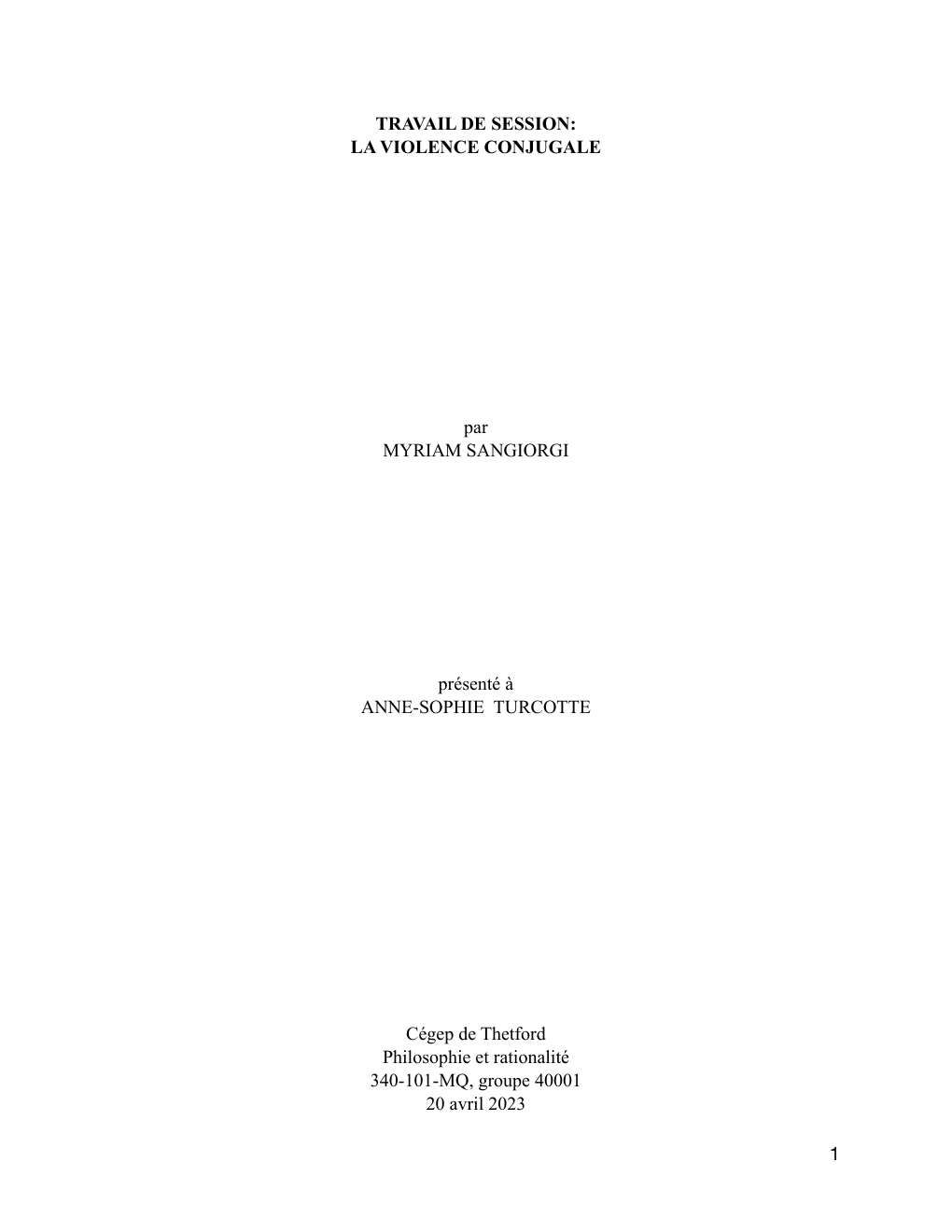 Prévisualisation du document TRAVAIL DE SESSION: LA VIOLENCE CONJUGALE