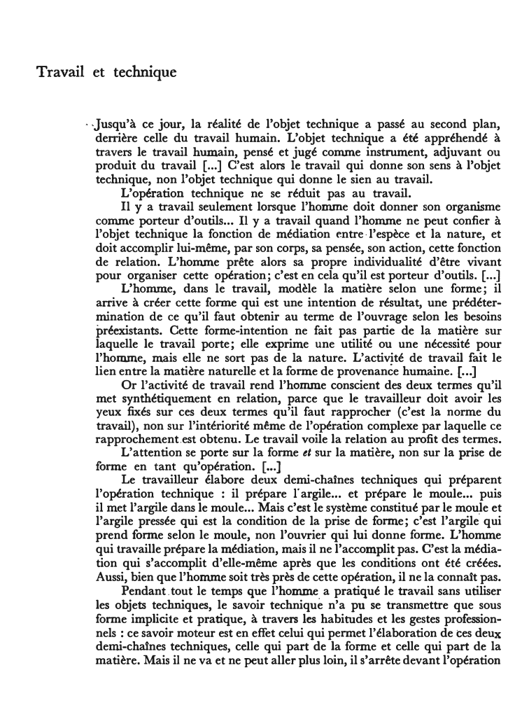 Prévisualisation du document Travail et technique
• Jusqu'à ce jour, la réalité de l'objet technique a passé au second plan,
derrière celle du...