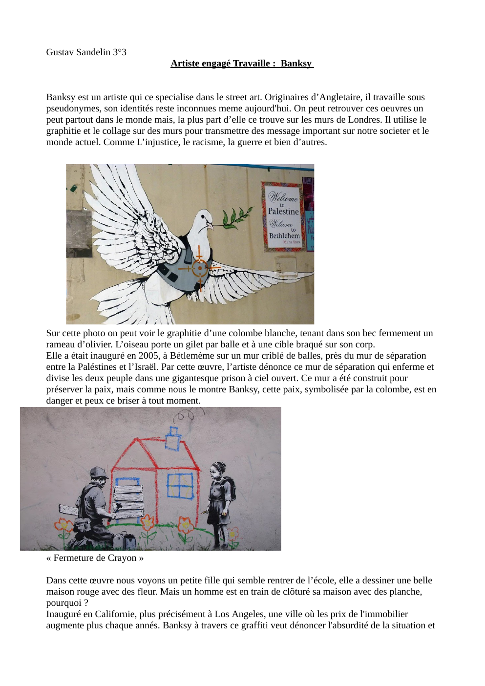 Prévisualisation du document travaille de philosophy banksy artiste engagé