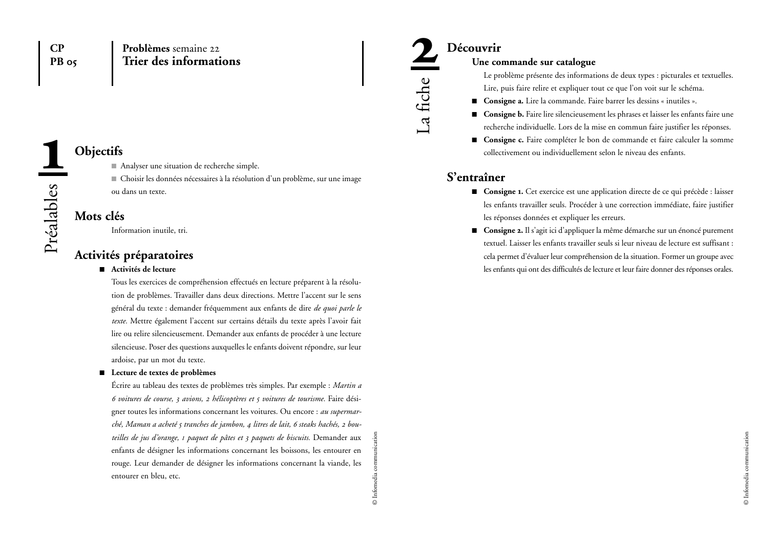 Prévisualisation du document Trier des informationsDécouvrirUne commande sur catalogueLe problème présente des informations de deux types : picturales et textuelles.