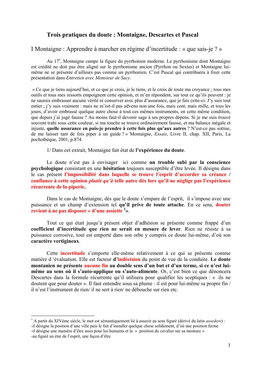 Prévisualisation du document Trois pratiques du doute : Montaigne, Descartes et Pascal