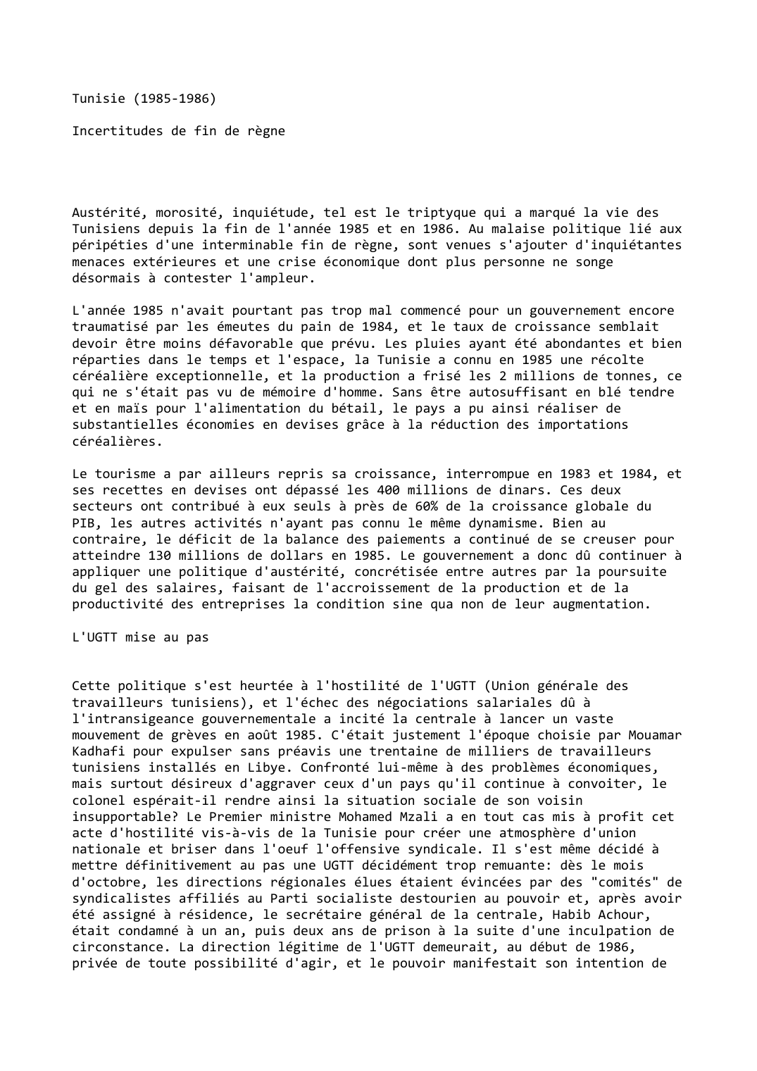 Prévisualisation du document Tunisie (1985-1986)

Incertitudes de fin de règne
