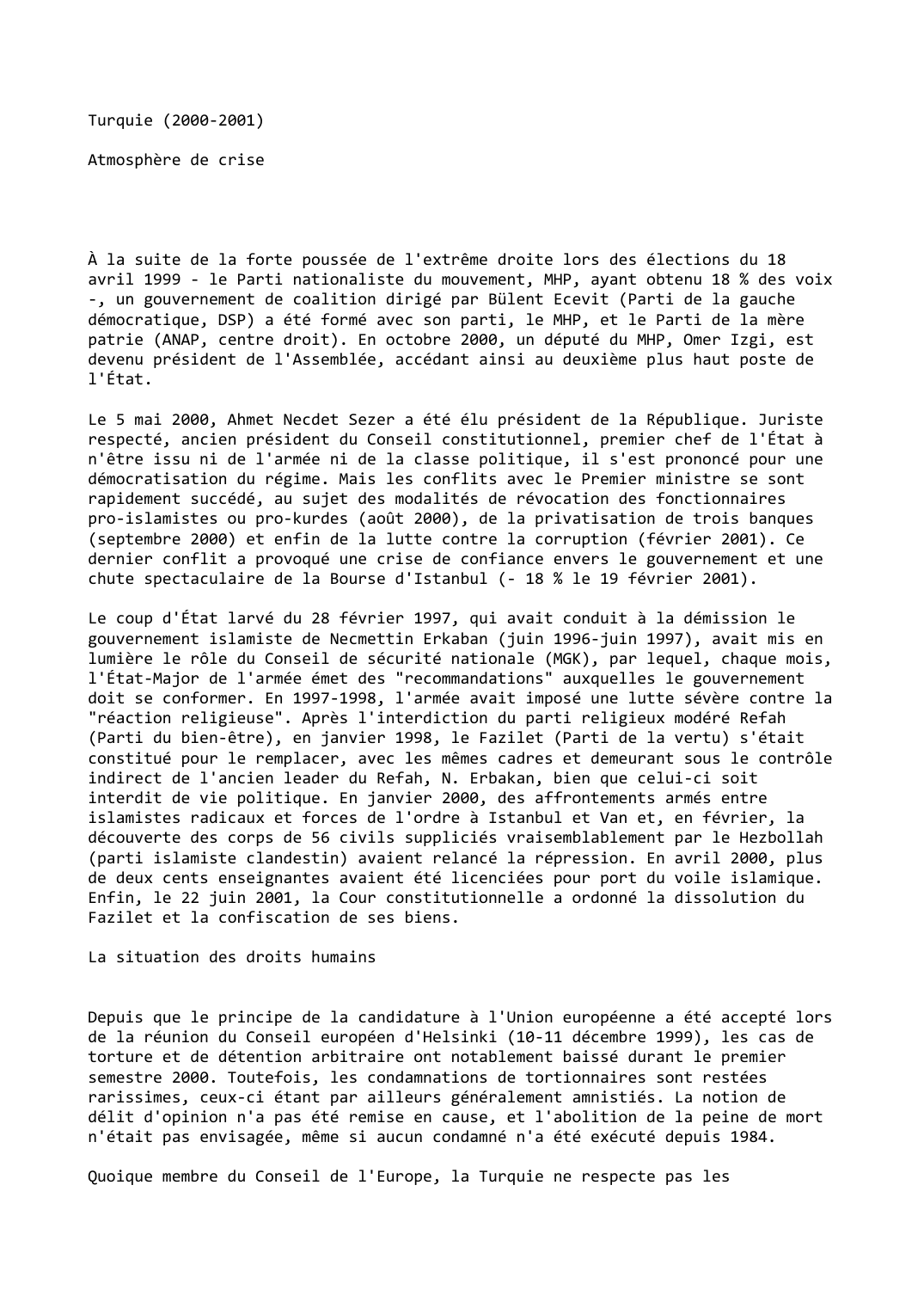 Prévisualisation du document Turquie (2000-2001)

Atmosphère de crise